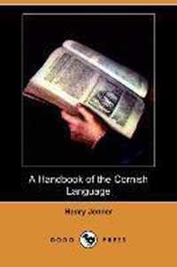 Handbook Of The Cornish Language (Dodo Press)