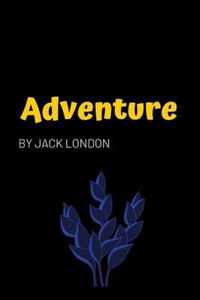 Adventure by Jack London