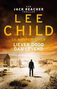 Jack Reacher 26 - Liever dood dan levend (Midprice)