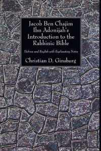 Jacob Ben Chajim Ibn Adonijah's Introduction To The Rabbinic Bible