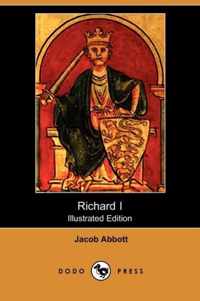 Richard I (Illustrated Edition) (Dodo Press)