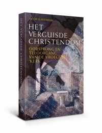 Het verguisde Christendom - Jacob Slavenburg - Paperback (9789462491564)