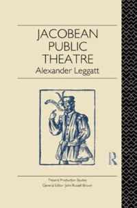 Jacobean Public Theatre