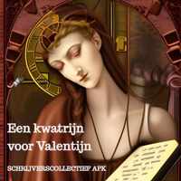 Een kwatrijn voor Valentijn - Schrijverscollectief Apk - Paperback (9789403683829)