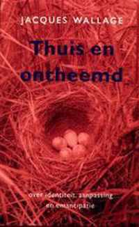 Thuis en ontheemd