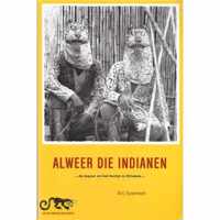 Alweer die Indianen