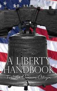 A Liberty Handbook