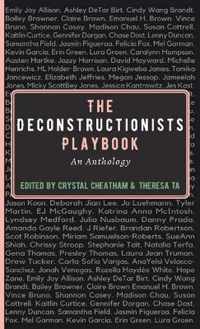 The Deconstructionists Playbook