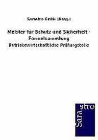 Meister fur Schutz und Sicherheit - Formelsammlung