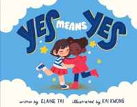 Yes Means Yes!