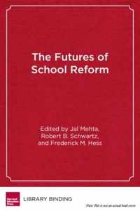 The Futures of School Reform