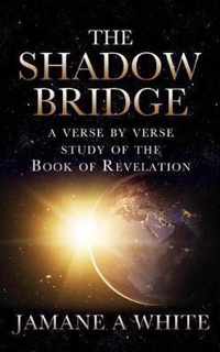 The Shadow Bridge