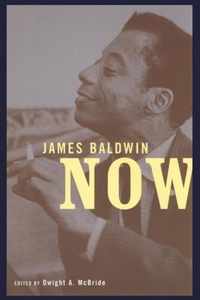 James Baldwin Now