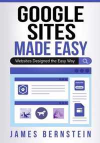 Google Sites Made Easy