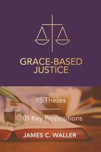 Grace-Based Justice