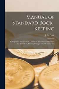 Manual of Standard Book-keeping [microform]