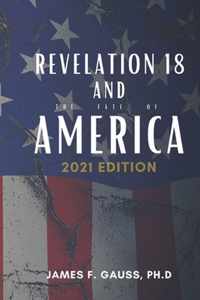 Revelation 18 and the fate of America