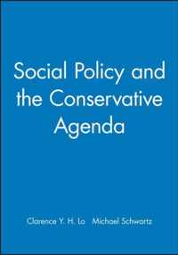 Social Policy and the Conservative Agenda