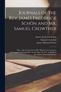 Journals of the Rev. James Frederick Schon and Mr. Samuel Crowther