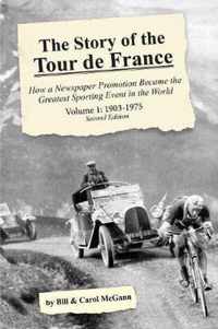 The Story of the Tour de France, Volume 1: 1903-1975