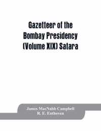 Gazetteer of the Bombay Presidency (Volume XIX) Satara