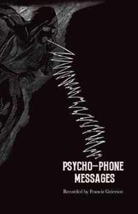 Psycho-Phone Messages