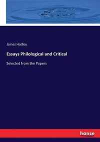 Essays Philological and Critical