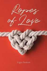 Ropes of Love