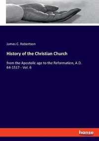 History of the Christian Church