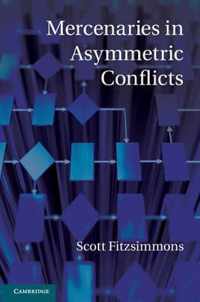 Mercenaries In Asymmetric Conflicts