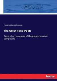 The Great Tone-Poets