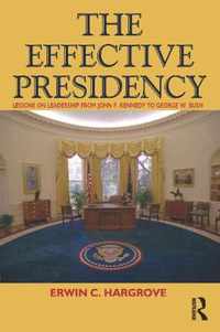 The Effective Presidency