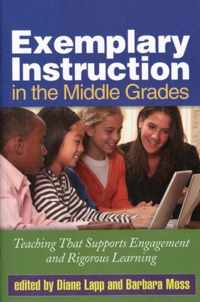 Exemplary Instruction in the Middle Grades