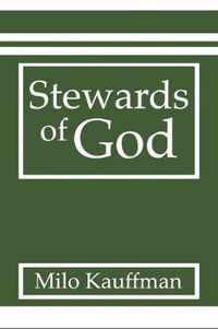 Stewards Of God