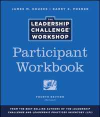 The Leadership Challenge Workshop, Participant Workbook