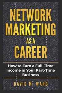 Network Marketing as a Career
