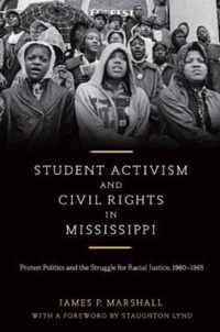 Student Activism and Civil Rights in Mississippi