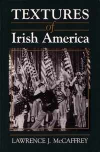 Textures of Irish America