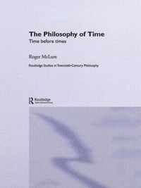 The Philosophy of Time