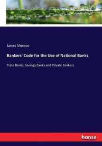 Bankers' Code for the Use of National Banks
