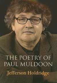 The Poetry of Paul Muldoon