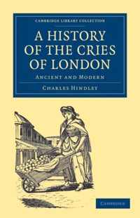 A History of the Cries of London