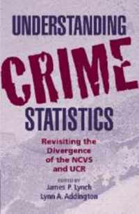 Understanding Crime Statistics