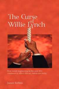 Curse Of Willie Lynch