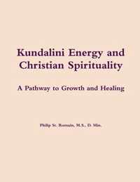 Kundalini Energy and Christian Spirituality