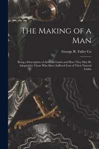 The Making of a Man