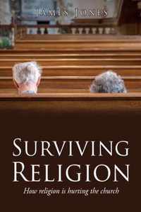 Surviving Religion