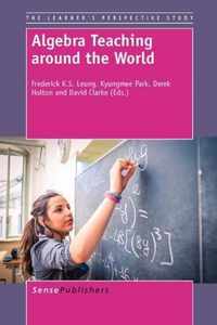 Algebra Teaching around the World