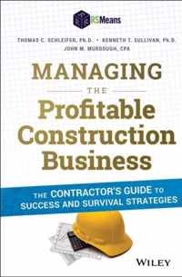 Managing the Profitable Construction Business