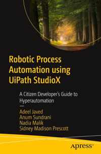 Robotic Process Automation using UiPath StudioX